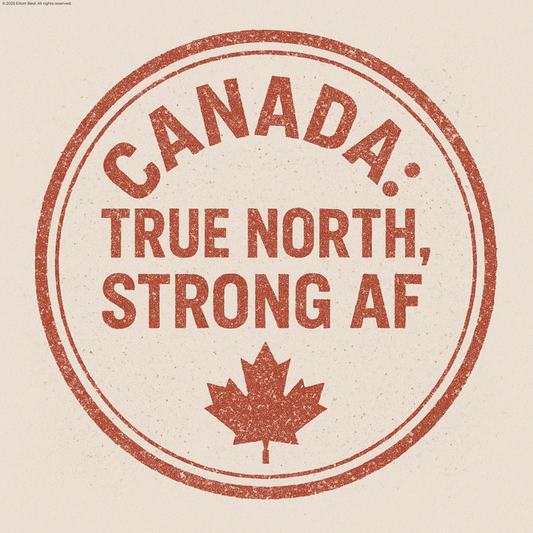 Canada True North Strong AF square poster