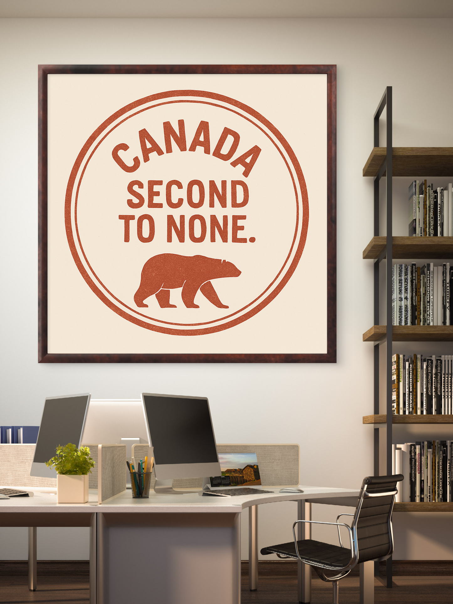 Framed & Ready to Hang! "Canada: Second to None."