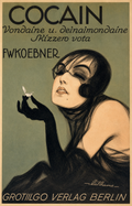 Cocain, Berlin, 1921, A Portrait of the Weimar Demi-Monde, Elliott Best Restoration