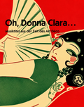 Oh, Donna Clara…, Mid 1920s Art Deco Cabaret Poster, Remastered by Elliott Best
